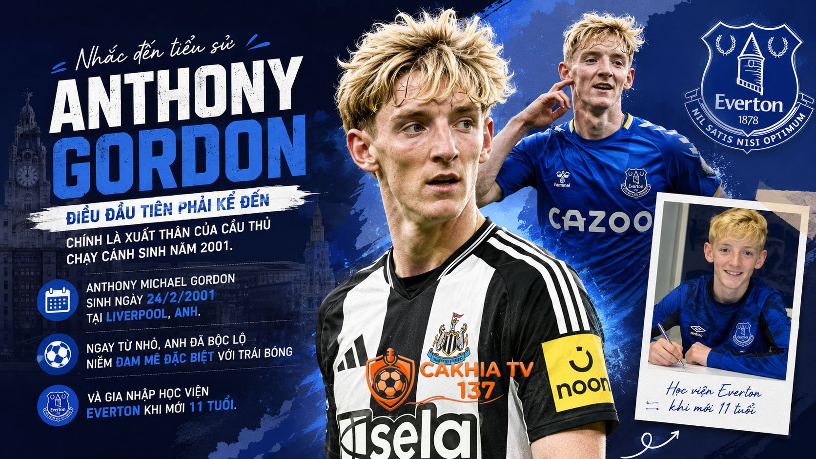 Nhắc đến tiểu sử Anthony gordon, điều đầu tiên phải kể đến chính là xuất thân của cầu thủ chạy cánh sinh năm 2001