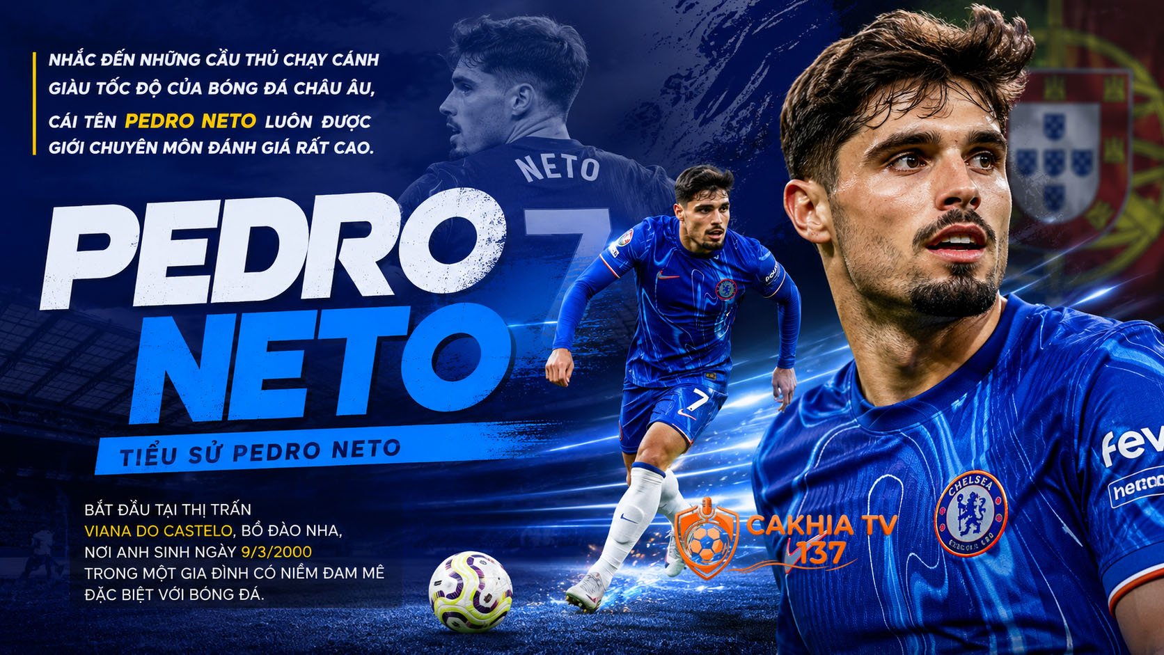 Tiểu sử Pedro Neto không chỉ là câu chuyện về tài năng thiên bẩm mà còn là hành trình của nghị lực, sự kiên trì và khát vọng trở lại đỉnh cao.
