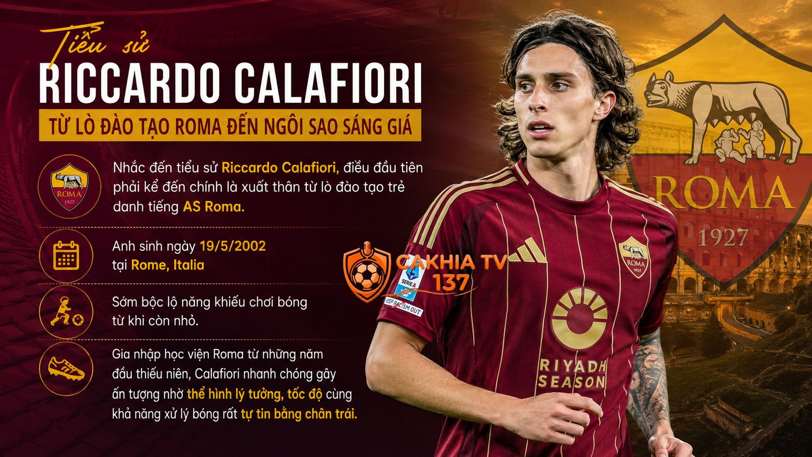 Nhắc đến tiểu sử Riccardo Calafiori, điều đầu tiên phải kể đến chính là xuất thân từ lò đào tạo trẻ danh tiếng AS Roma.